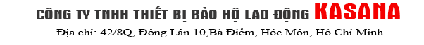 Công ty TNHH Thiết Bị Bảo Hộ Lao Động Kasana